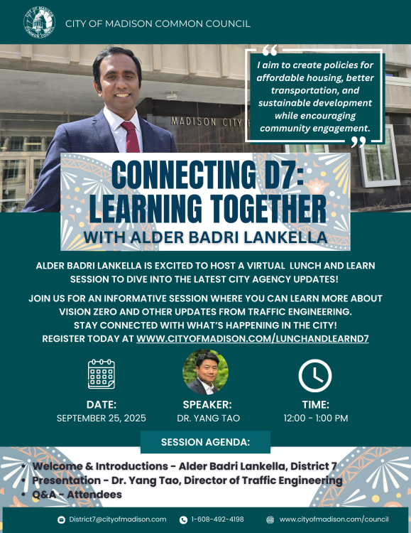 https://www.cityofmadison.com/news/2025-09-19/alder-badri-lankella-hosts-lunch-and-learn-featuring-director-of-traffic